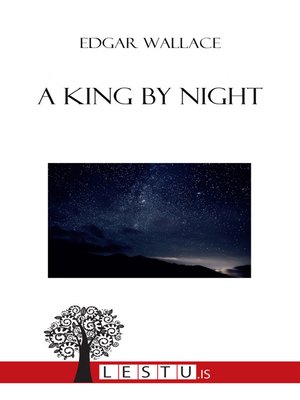 cover image of A King by Night